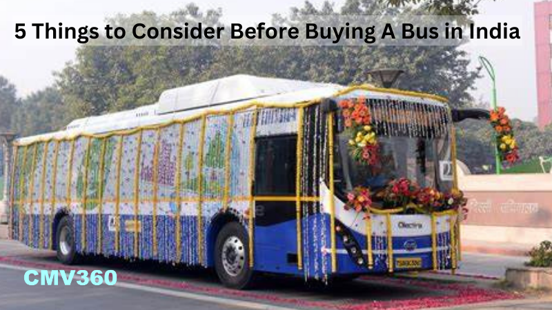 5 Things to Consider Before Buying A Bus in India.png